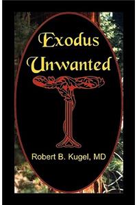 Exodus Unwanted