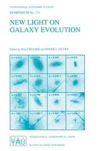 New Light on Galaxy Evolution