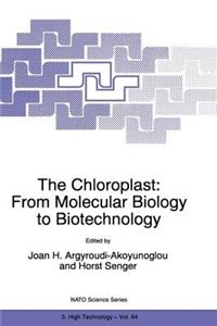 Chloroplast: From Molecular Biology to Biotechnology