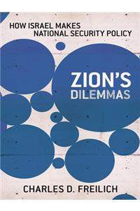 Zion's Dilemmas