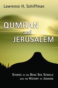 Qumran and Jerusalem