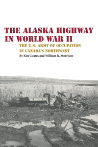 Alaska Highway in World War II