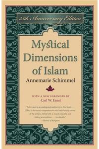 Mystical Dimensions of Islam