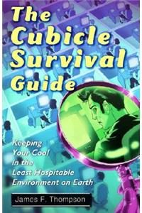 The Cubicle Survival Guide