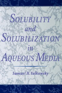 Solubility and Solubilization in Aqueous Media