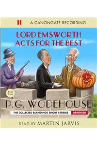 Lord Emsworth Acts for the Best