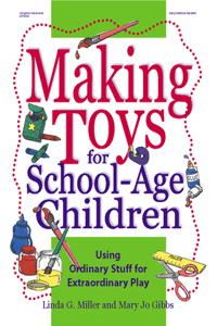 Making Toys for School-Age Children