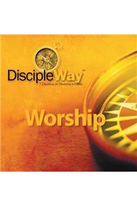 DiscipleWay Worship