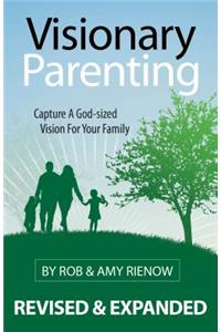 Visionary Parenting