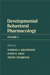 Advances in Behavioral Pharmacology