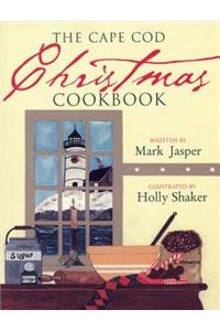 The Cape Cod Christmas Cookbook