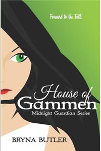 House of Gammen