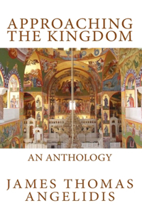 Approaching the Kingdom