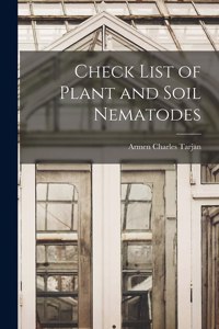 Check List of Plant and Soil Nematodes