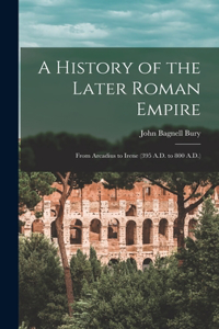 History of the Later Roman Empire