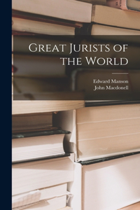 Great Jurists of the World