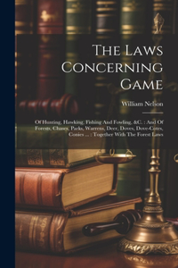 Laws Concerning Game