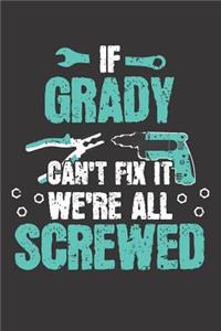 If GRADY Can't Fix It