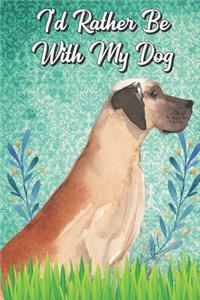 I'd Rather Be With My Dog