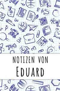 Notizen von Eduard