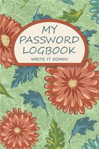 My Password Logbook Write It Down!