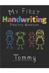 My first Handwriting Practice Workbook Tommy