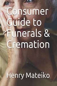 Consumer Guide to Funerals & Cremation
