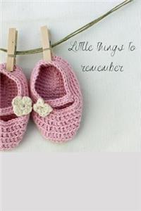 Little Things to Remember