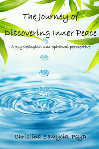 Journey of Discovering Inner Peace