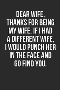 Dear Wife, Thanks for Being My Wife