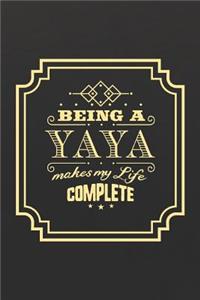 Being a Yaya Makes My Life Complete