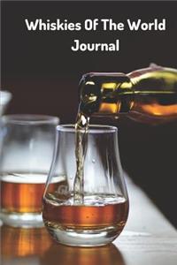 Whiskies of the World Journal