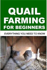 Quail Farming for Beginners
