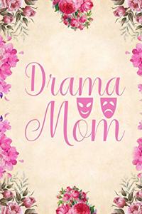 Drama Mom