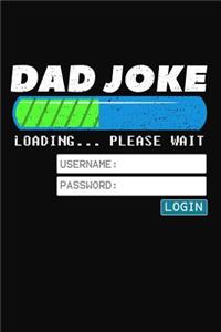 Dad Joke Loading Please Wait
