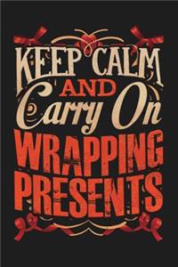 Keep Calm And Carry On Wrapping Presents