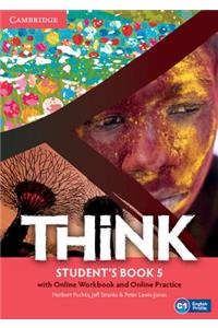 Think Level 5 Student's Book with Online Workbook and Online Practice