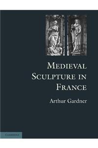 Medieval Sculpture in France