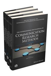 International Encyclopedia of Communication Research Methods, 3 Volume Set