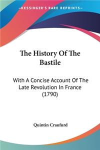 History Of The Bastile