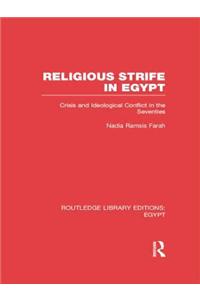 Religious Strife in Egypt (Rle Egypt)