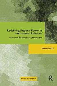 Redefining Regional Power in International Relations