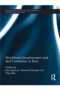 Workforce Development and Skill Formation in Asia