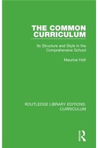 The Common Curriculum