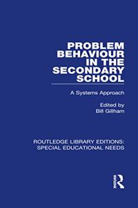 Problem Behaviour in the Secondary School