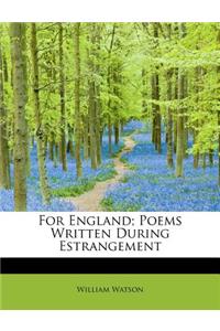 For England; Poems Written During Estrangement