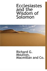 Ecclesiastes and the Wisdom of Solomon