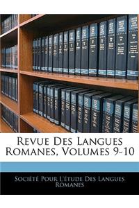 Revue Des Langues Romanes, Volumes 9-10