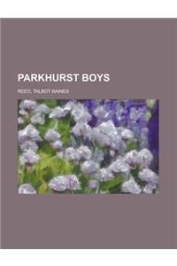 Parkhurst Boys