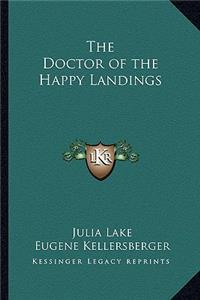 The Doctor of the Happy Landings